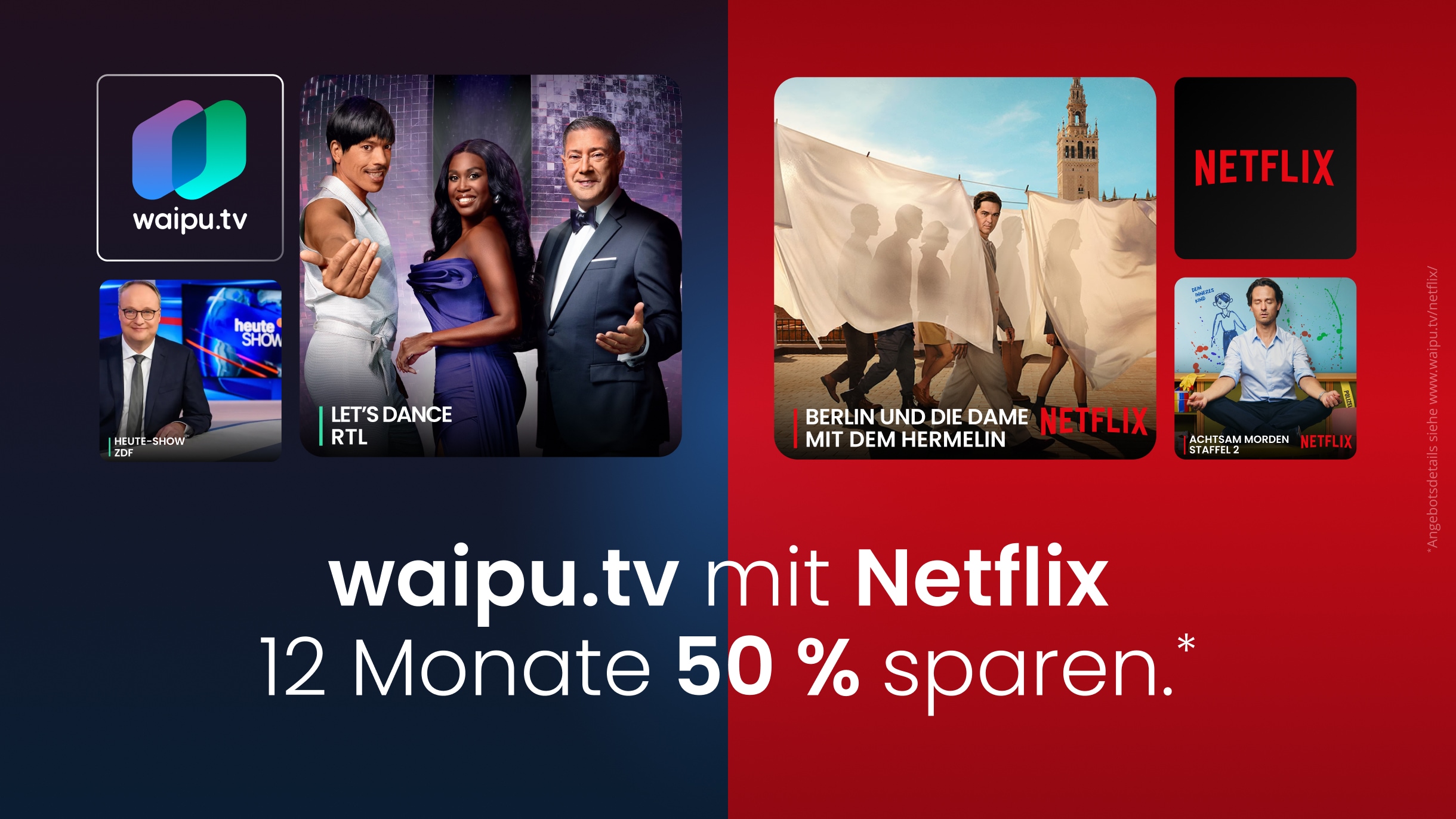 waipu.tv + Netflix Standard 年包 13,74 EUR/月,来自 Netflix 50% 活动